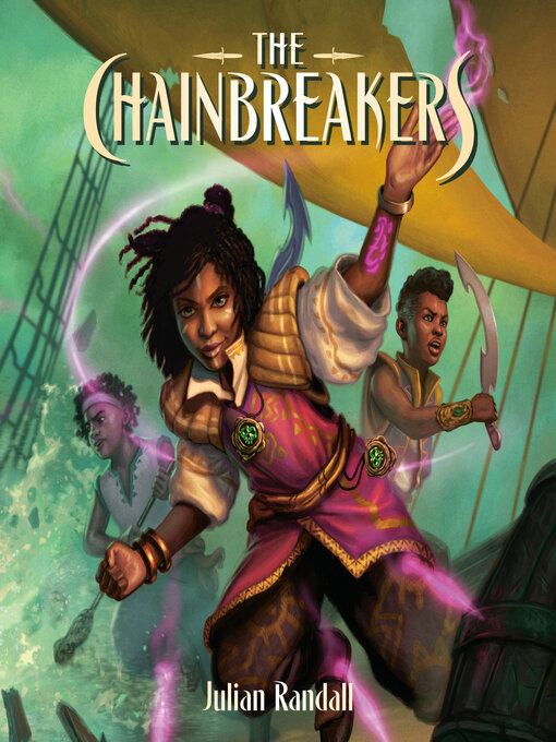 Title details for The Chainbreakers by Julian Randall - Available